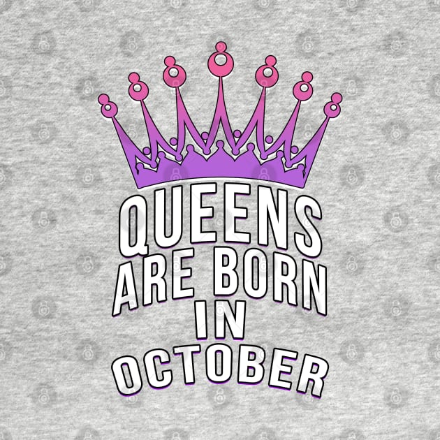 Queens are born in October by PGP